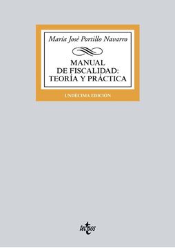 Manual de Fiscalidad: Teoría y práctica 11ª ed, 2018
