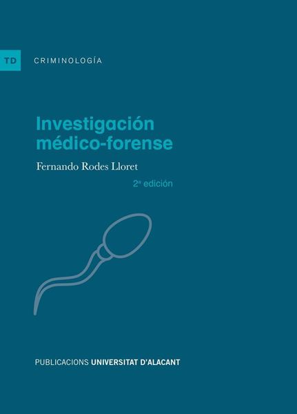 Imagen de Investigación Médico-Forense "2.ª Edición 2018"