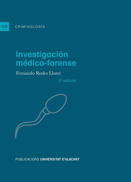 Imagen de Investigación médico-forense "2.ª edición 2018"