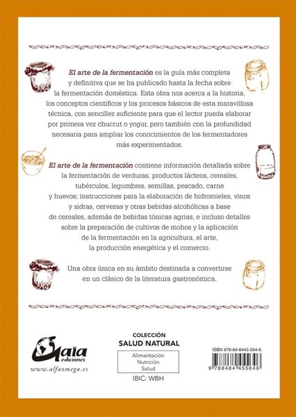 El arte de la fermentación "Una exploración en profundidad de los conceptos y procesos fermentativos"