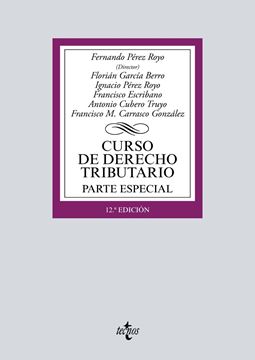 Curso de Derecho Tributario 12ª ed, 2018 "Parte Especial"