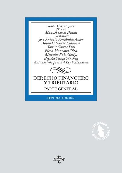 Derecho financiero y tributario 7ª ed, 2018 "Parte general."