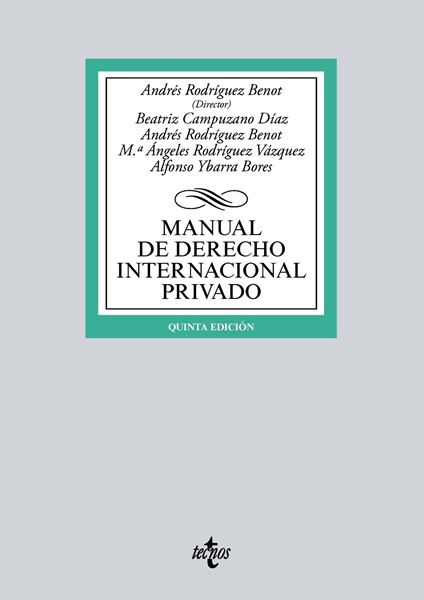 Manual de Derecho Internacional privado 5ª ed, 2018