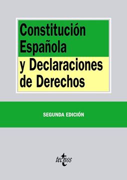 Constitución Española y Declaraciones de Derechos 2ª ed, 2015
