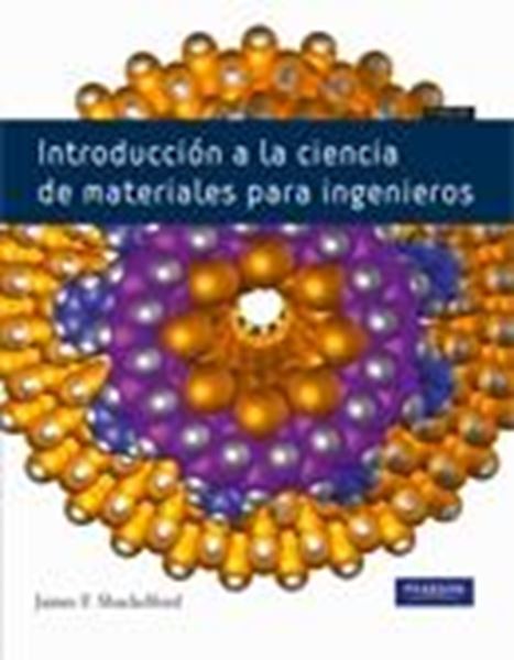 Introducción a la ciencia de materiales para ingenieros 7ª ed, 2010