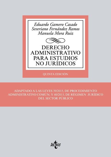 Derecho Administrativo para estudios no jurídicos 5ª ed, 2018