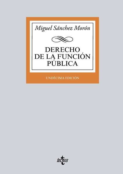 Derecho de la función pública 11ª ed, 2018