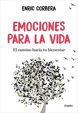 Emociones para la vida, 2018 "El camino hacia tu bienestar"