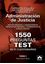 1550 Preguntas Test en 31 Cuestionarios para opositores a Cuerpos generales al Servicio de Justicia T.1 "Preparación de acceso a los Cuerpos Generales al servicio de la Administración de Justicia, 2018"
