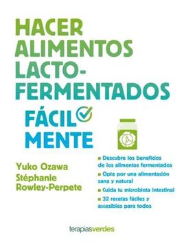 Hacer alimentos lacto-fermentados fácilmente, 2018