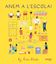 Anem a l'escola!