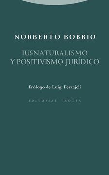 Iusnaturalismo y positivismo jurídico