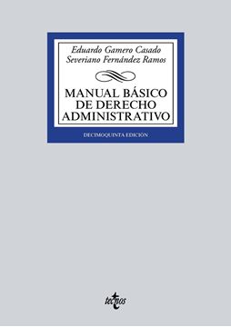 Manual básico de Derecho Administrativo 15ª ed, 2018