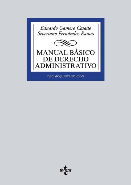 Manual básico de Derecho Administrativo 15ª ed, 2018