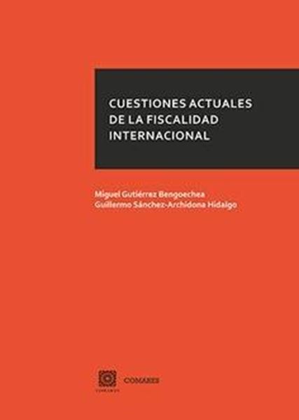 Cuestiones Actuales de la Fiscalidad Internacional, 2018