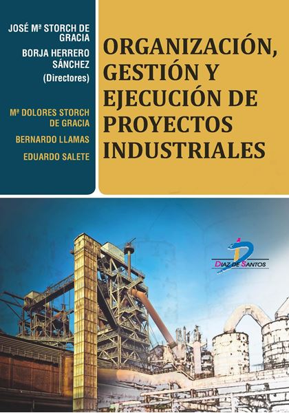 Organización, gestión y ejecución de proyectos industriales, 2018