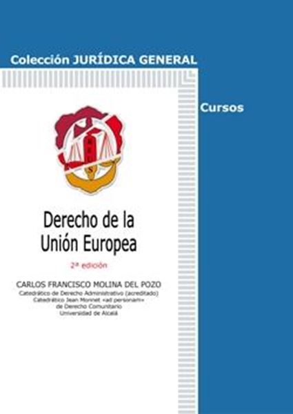 Derecho de la Unión Europea 2ª ED. 2015