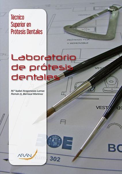Técnico Superior en Prótesis Dentales "Laboratorio de Prótesis Dentales"