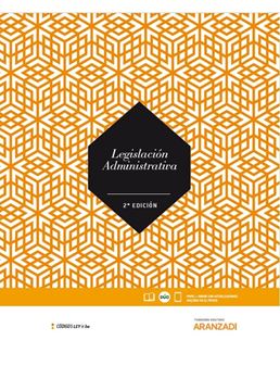 Legislación Administrativa (LeyItBe) (Papel + e-book) 2ª ed, 2018