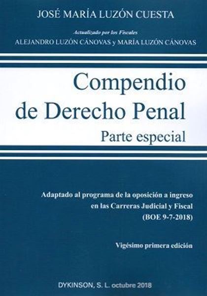 Imagen de Compendio de Derecho Penal. Parte especial 21ª ed, 2018 "Adaptado al programa de la oposición a ingreso en las Carreras Judicial y Fiscal (BOE 9-7-2018)"