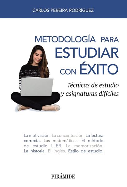 Metodología para estudiar con éxito, 2018 "Técnicas de estudio y asignaturas difíciles"