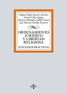 Ordenamiento jurídico y libertad religiosa, 2018 "Supuestos prácticos"