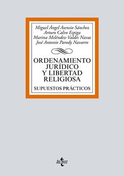 Ordenamiento jurídico y libertad religiosa, 2018 "Supuestos prácticos"