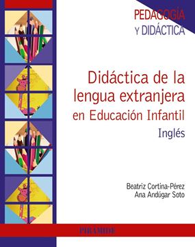 Didáctica de la lengua extranjera en Educación Infantil, 2018 "Inglés"