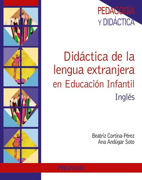 Didáctica de la lengua extranjera en Educación Infantil, 2018 "Inglés"