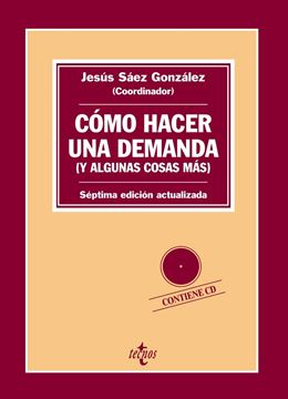 Como hacer una demanda (y algunas cosas más) 7ª Ed, 2018 "Introducción práctica a las formas procesales civiles"