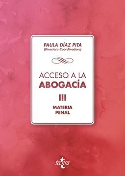 Acceso a la abogacía, 2018 "Volumen III. Materia penal"