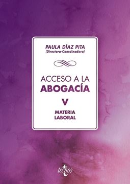 Acceso a la abogacía, 2018 "Volumen V. Materia laboral"