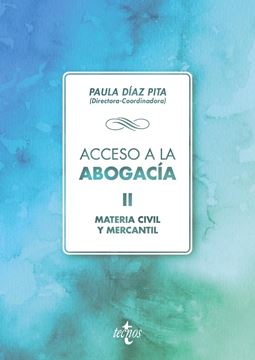 Acceso a la abogacía, 2018 "Volumen II. Materia civil y mercantil"