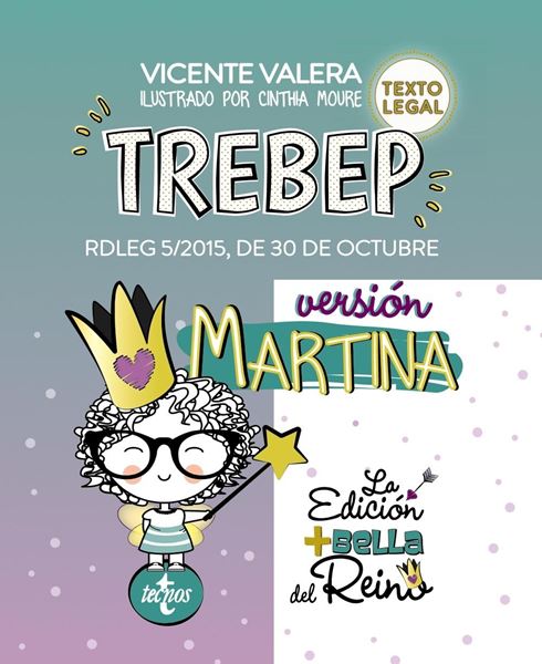 TREBEP versión Martina "RDLeg 5/2015, de 30 de octubre, por el que se aprueba el Texto Refundido"