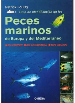 Guía de identificación de peces marinos de Europa y del Mediterráneo