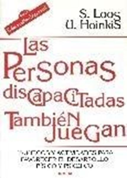 Las personas discapacitadas también juegan