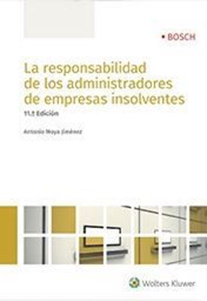 Imagen de Responsabilidad de los administradores de empresas insolventes, La, 2018