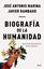 Biografía de la humanidad "Historia de la evolución de las culturas"