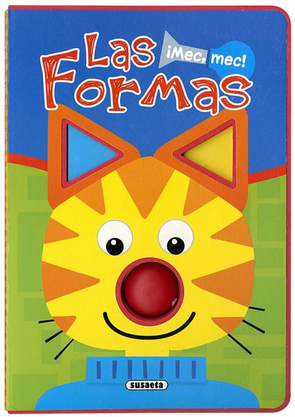 Las formas "¡Aprieta la nariz y ven a conocer las formas!"