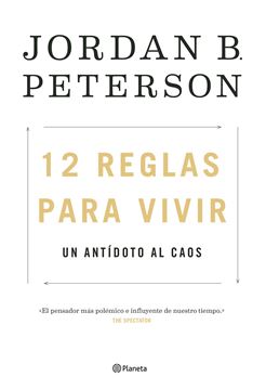 12 reglas para vivir, 2018 "Un antídoto al caos"