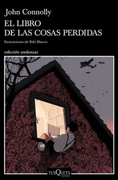 Libro de las cosas perdidas, El "Ilustraciones de Riki Blanco"