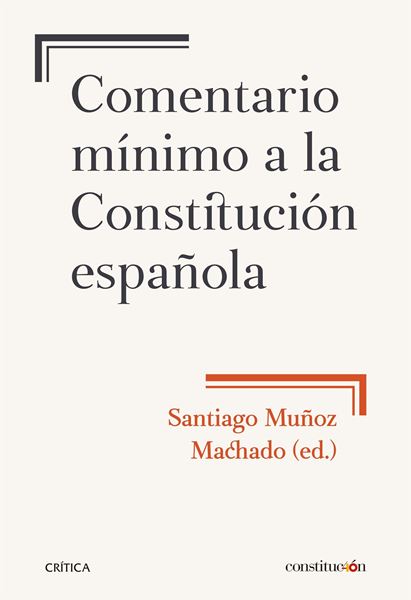 Comentario mínimo a la Constitución española, 2018