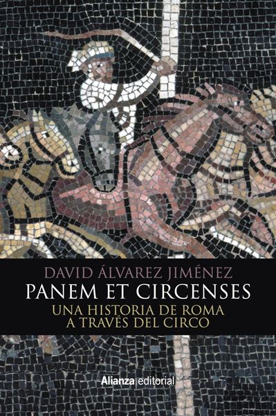 Panem et circenses, 2018 "Una historia de Roma a través del circo"