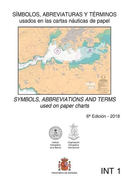 Símbolos, abreviaturas y términos usados en las cartas náuticas (INT1) 6º ed, 2018