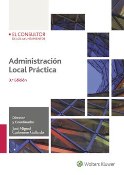 Administración Local Práctica (3ª Edición) 2018