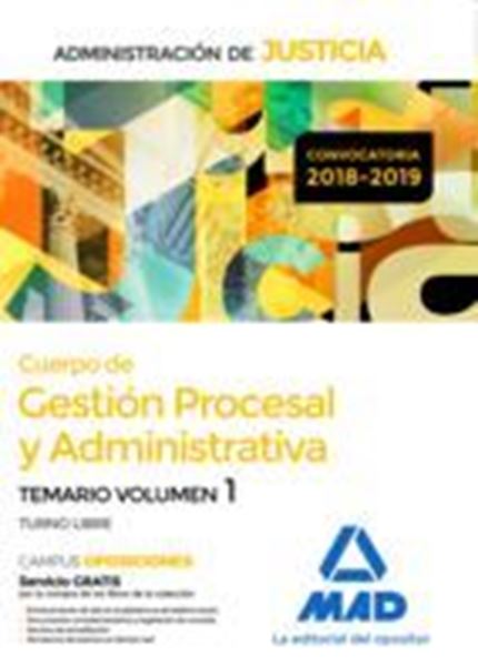 Imagen de Temario Volumen 1 Cuerpo de Gestión Procesal y Administrativa 2018-2019 "Administración de Justicia"