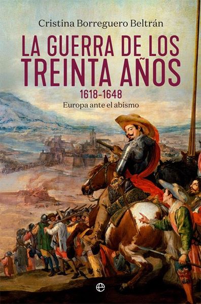 Guerra de los treinta años 1618-1648, La