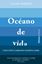 Océano de vida "Cómo están cambiando nuestros mares"