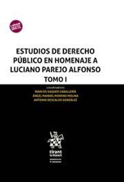 Imagen de Estudios de Derecho Público en Homenaje a Luciano Parejo Alfonso 3 Tomos, 2018