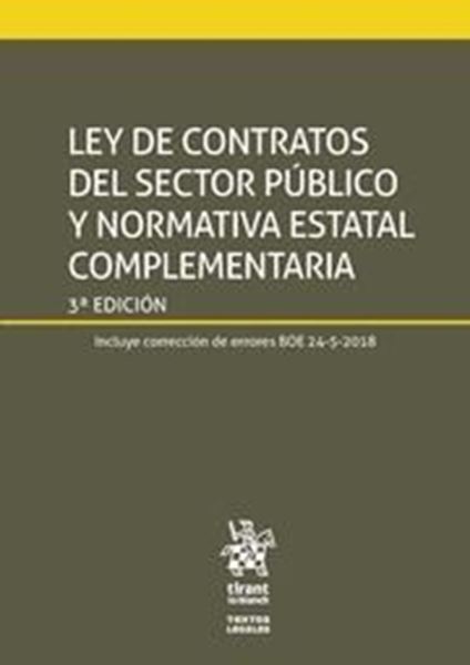 Imagen de Ley de Contratos del Sector Público y Normativa Estatal complementaria 3ª ed, 2018